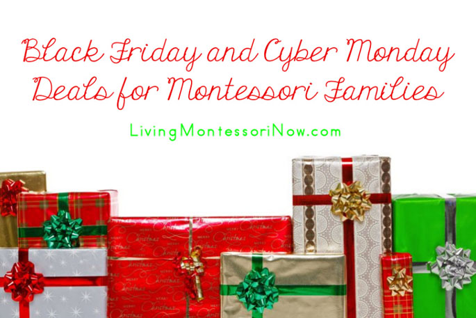 Awesome Black Friday and Cyber Monday Deals for Montessori Families
