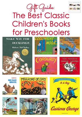 Gift Guide; The Best Classic Children's Books for Preschoolers