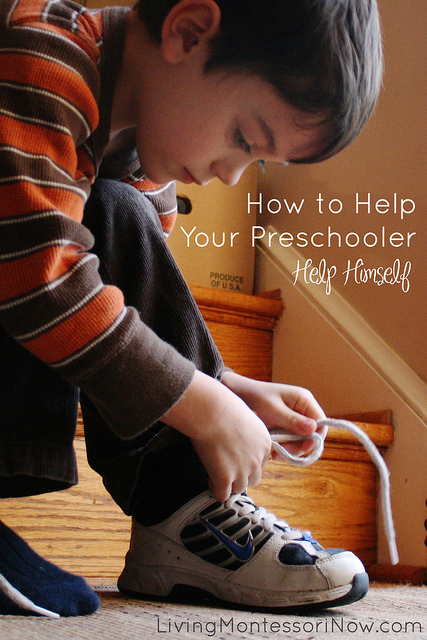 How to Help Your Preschooler Help Himself