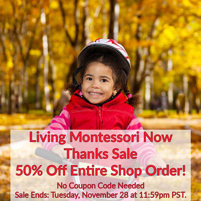 Living Montessori Now 2023 Thanks Sale - 50% Off Entire Shop Order