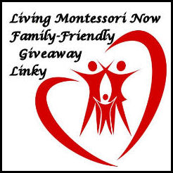Living Montessori Now Family-Friendly Giveaway Linky