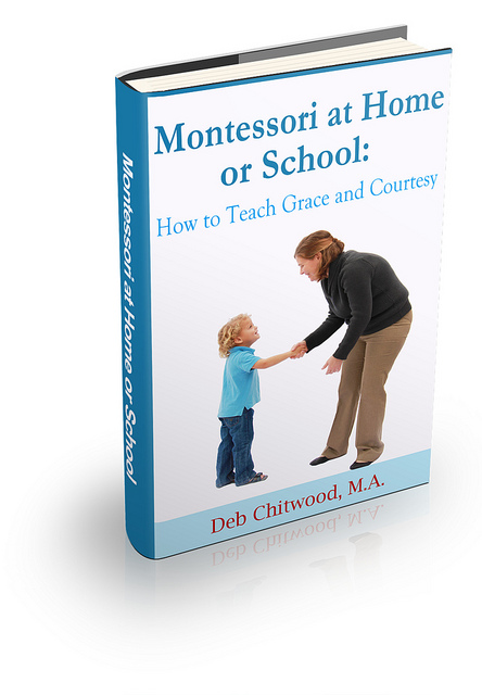 Montessori at Home or School - How to Teach Grace and Courtesy eBook