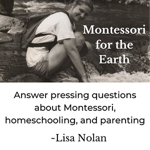 Montessori for the Earth